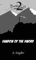 bokomslag Battle Cry 2: Shadow of the Sword