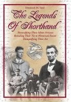 bokomslag The Legends of Shorthand