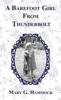bokomslag A Barefoot Girl From Thunderbolt