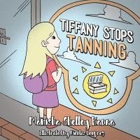 Tiffany Stops Tanning 1