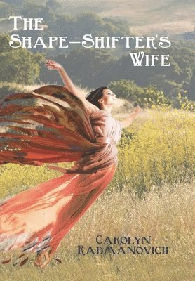 The Shape-Shifter's Wife 1