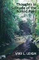 bokomslag Thoughts in Solitude of the Naked Poet