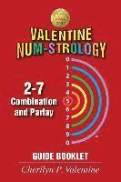 bokomslag Valentine Num-Strology: 2-7 Combination and Parlay Guide Booklet