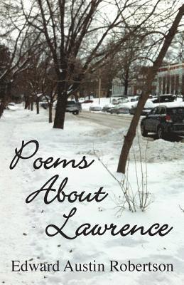 Poems About Lawrence 1