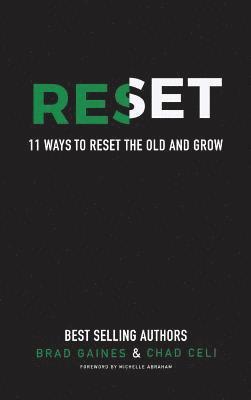 bokomslag Reset: 11 Ways To Reset The Old And Grow
