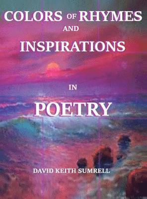 Colors of Rhymes and Inspirations in Poetry 1