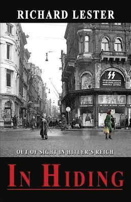 bokomslag In Hiding: Out of Sight in Hitler's Reich