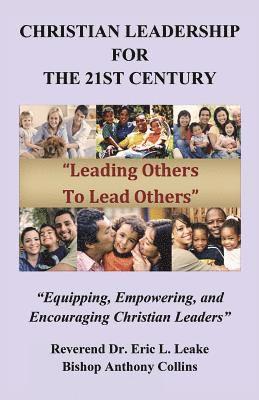 Christian Leadership for the 21st Century 1