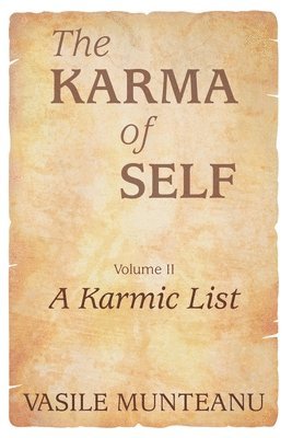 The Karma of Self, Volume II: A Karmic List 1