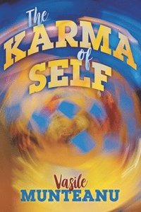 bokomslag The Karma of Self