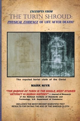 bokomslag Excerpts from The Turin Shroud: Physical Evidence of Life After Death?