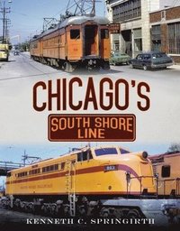 bokomslag Chicago's South Shore Line