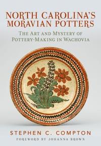 bokomslag North Carolina's Moravian Potters