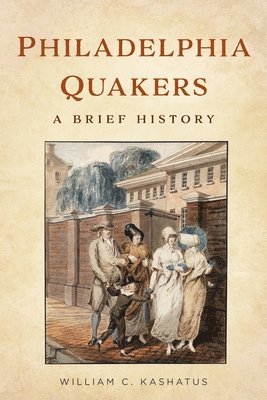 Philadelphia Quakers: A Brief History 1