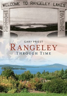 bokomslag Rangeley Me Through Time