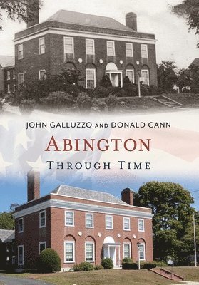 John Galluzzo, Donald Cann - Abington Through Time, Häftad