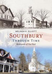 bokomslag Southbury Through Time: Remnants of Our Past