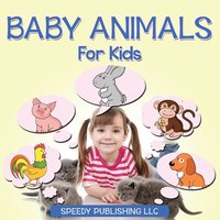 bokomslag Baby Animals For Kids