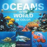 bokomslag Oceans Of The World In Color