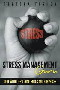 bokomslag Stress Management Guru