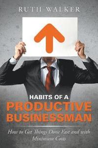bokomslag Habits of a Productive Businessman