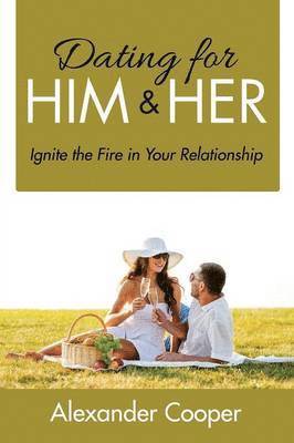 bokomslag Dating For Him & Her