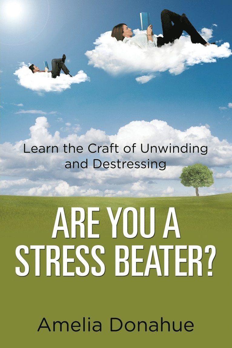 Are You a Stress Beater? 1