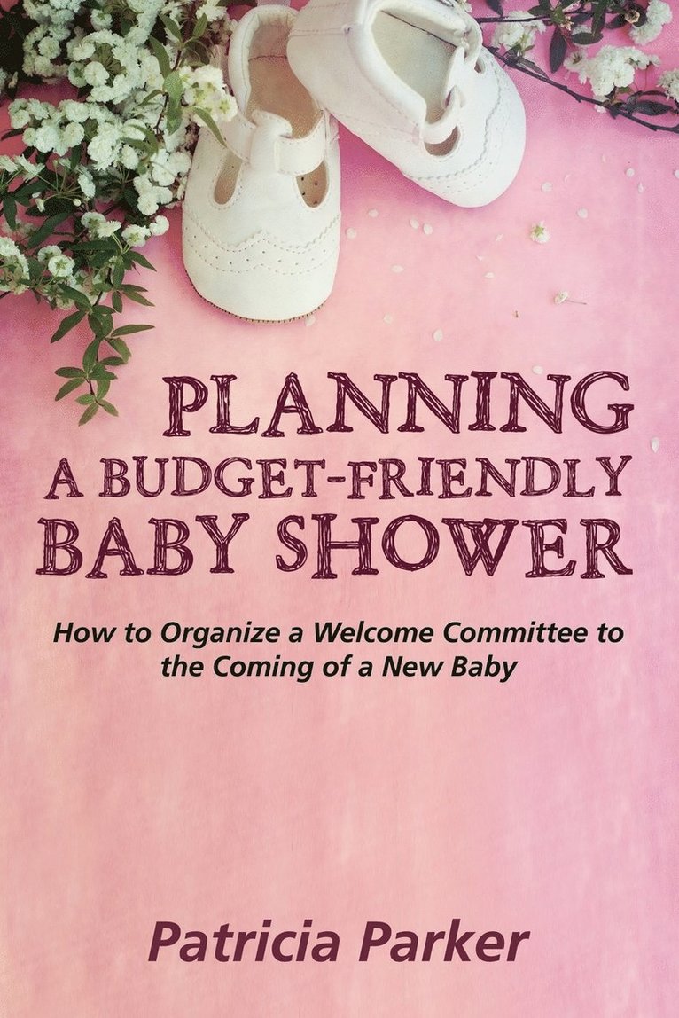 Planning a Budget-Friendly Baby Shower 1