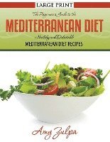 bokomslag The Beginner's Guide to the Mediterranean Diet
