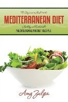 bokomslag The Beginner's Guide to the Mediterranean Diet