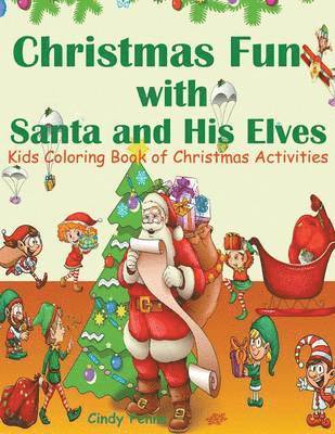 Christmas Fun with Santa and His Elves 1