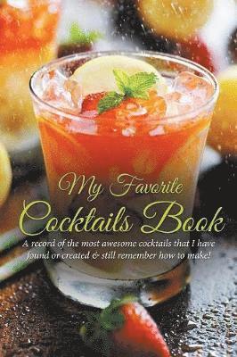 bokomslag My Favorite Cocktails Book