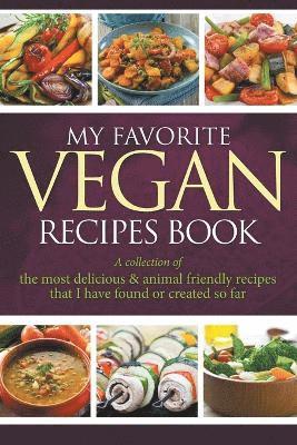 bokomslag My Favorite Vegan Recipes Book