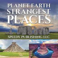 bokomslag Planet Earth Strangest Places