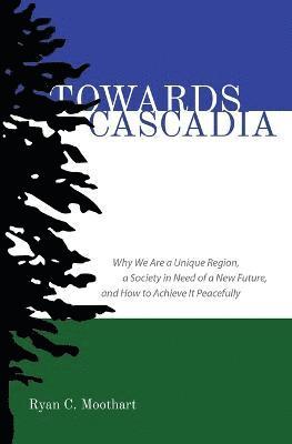 bokomslag Towards Cascadia