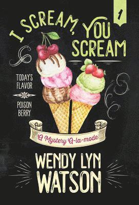 bokomslag I Scream, You Scream