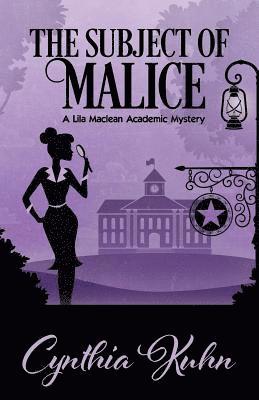 The Subject of Malice 1