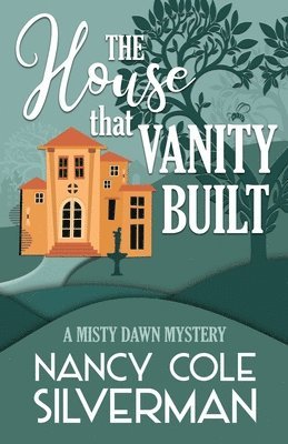 The House That Vanity Built 1