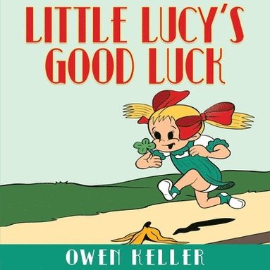 bokomslag Little Lucy's Good Luck