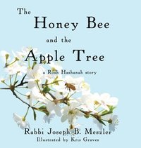bokomslag The Honey Bee and the Apple Tree