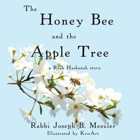 bokomslag The Honey Bee and the Apple Tree