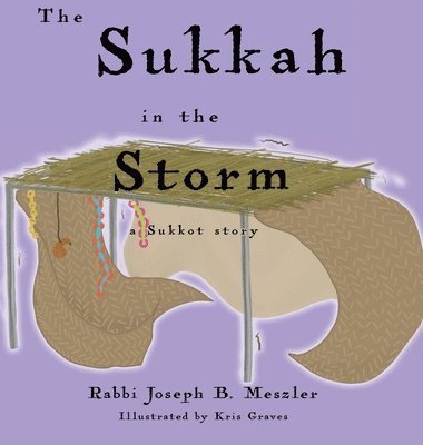 The Sukkah in the Storm 1