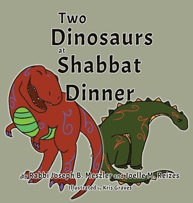 Two Dinosaurs at Shabbat Dinner 1