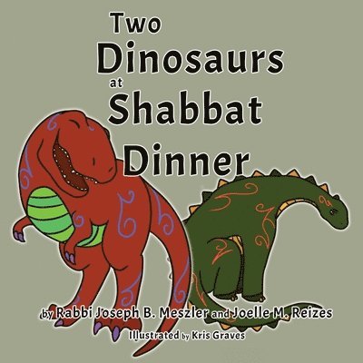 Two Dinosaurs at Shabbat Dinner 1
