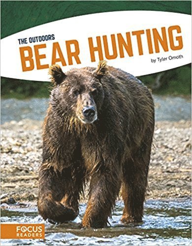 Bear Hunting