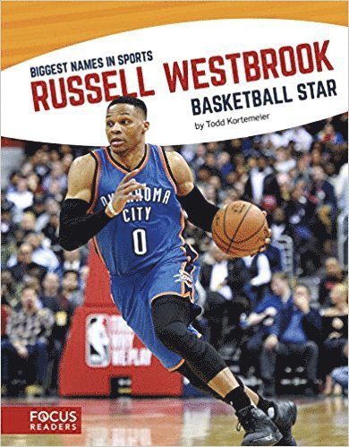 Todd Kortemeier - Russell Westbrook, Häftad