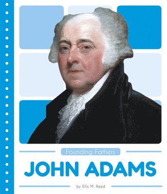 Ellis M. Reed - John Adams, Häftad