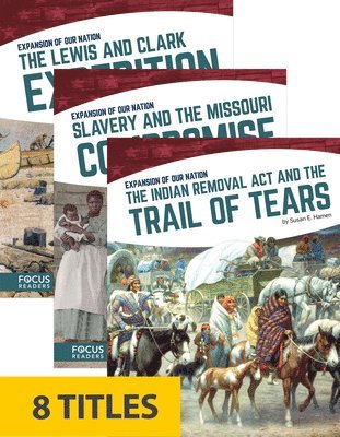 Expansion of Our Nation (Set of 8)