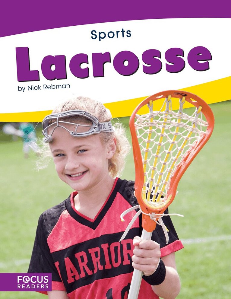 Nick Rebman - Lacrosse, Inbunden