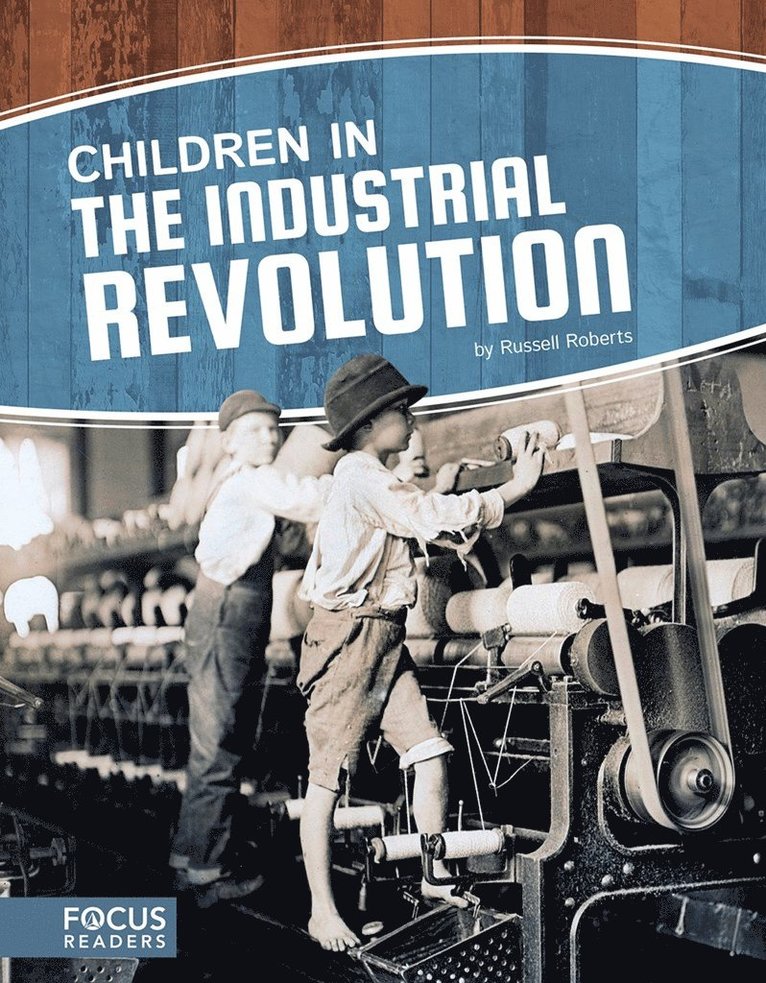 Russell Roberts - Children in the Industrial Revolution, Häftad